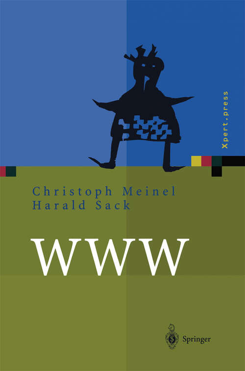 Book cover of WWW: Kommunikation, Internetworking, Web-Technologien (2004) (Xpert.press)