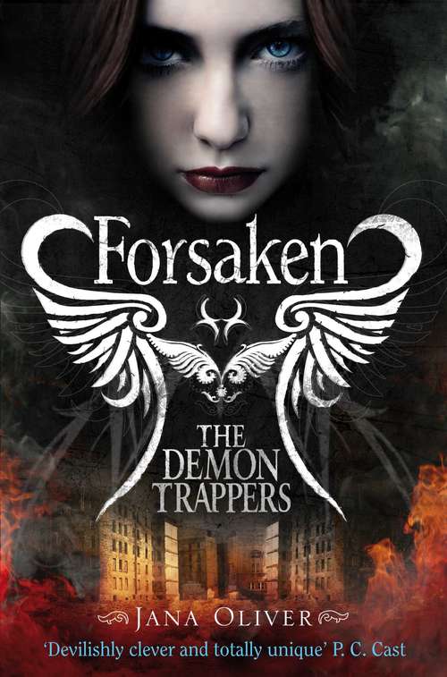 Book cover of Forsaken: Forsaken / Forbidden (The Demon Trappers #1)