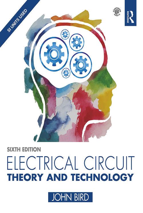 Book cover of Electrical Circuit Theory and Technology, 6th ed