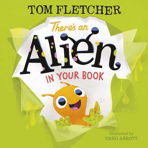 Book cover of There’s an Alien in Your Book