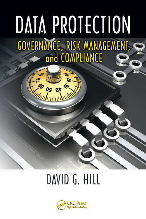 Book cover of Data Protection: Governance, Risk Management, and Compliance