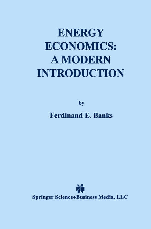 Book cover of Energy Economics: A Modern Introduction (2000)