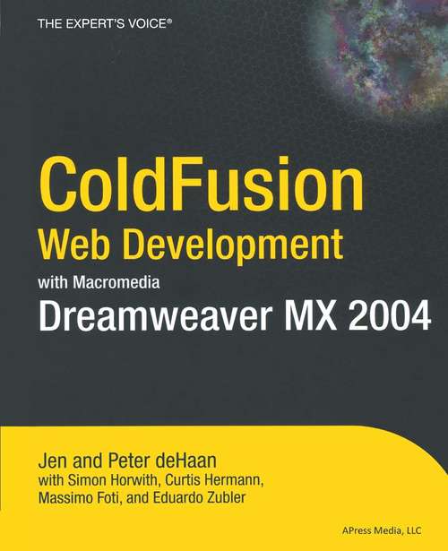 Book cover of ColdFusion Web Development with Macromedia Dreamweaver MX 2004 (1st ed.)