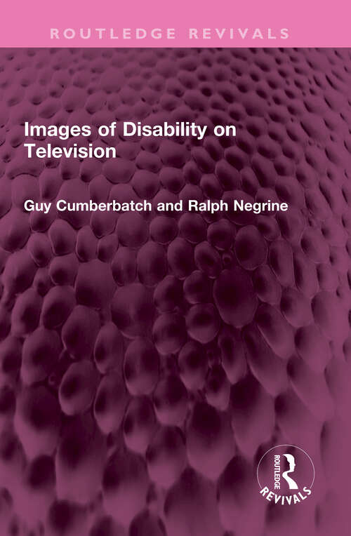 Book cover of Images of Disability on Television (Routledge Revivals)