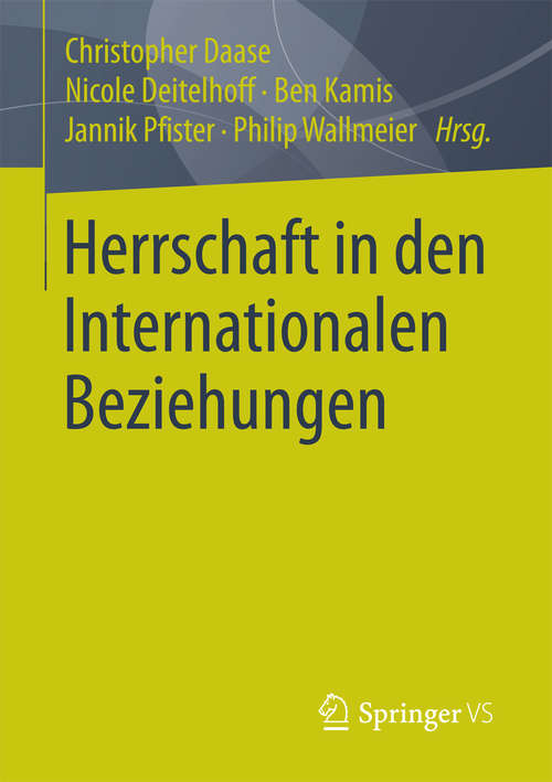 Book cover of Herrschaft in den Internationalen Beziehungen