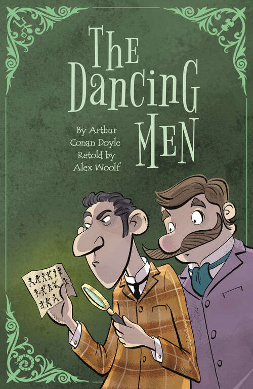 Book cover of Sherlock Holmes: The Dancing Men (Sherlock Holmes Stories Retold for Children)