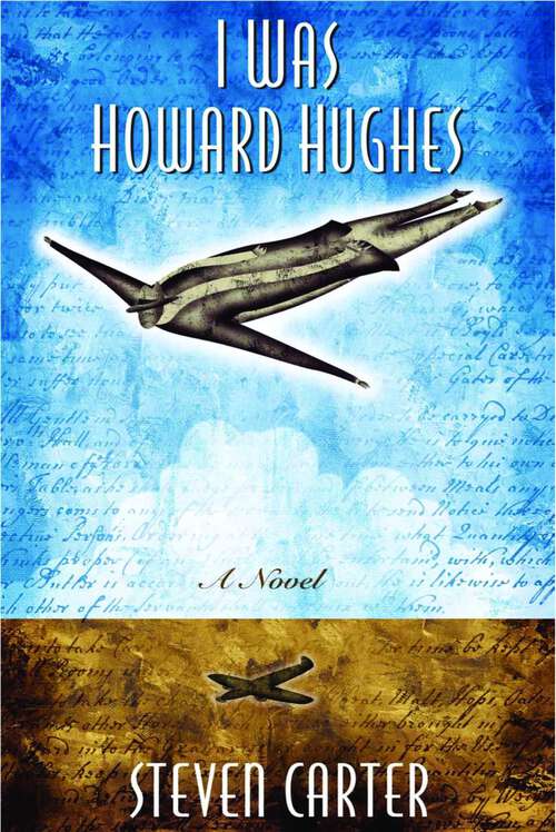 Book cover of I Was Howard Hughes