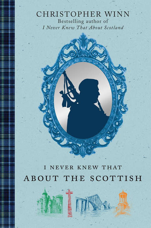 Book cover of I Never Knew That About the Scottish
