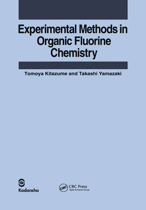Book cover of Experimental Methods in Organic Fluorine Chemistry