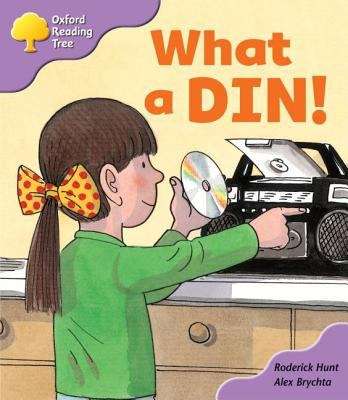 Book cover of Oxford Reading Tree, Stage 1+, First Phonics: What a Din! (2008 edition)