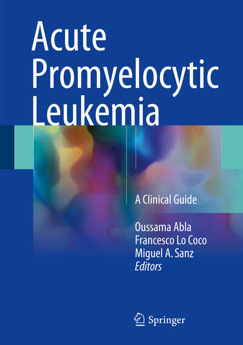 Book cover of Acute Promyelocytic Leukemia: A Clinical Guide