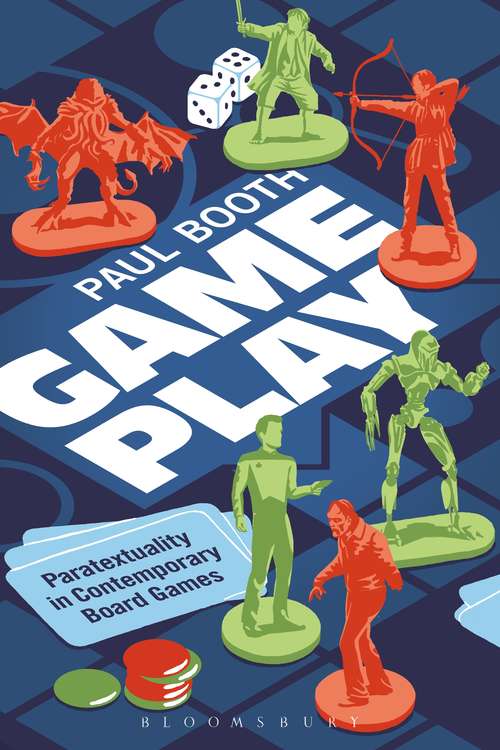 Book cover of Game Play: Paratextuality in Contemporary Board Games
