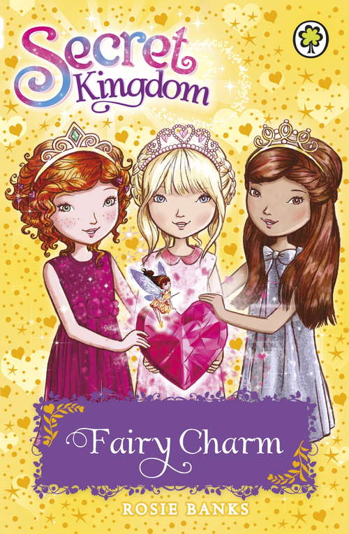 Book cover of Fairy Charm: Book 31 (Secret Kingdom #31)