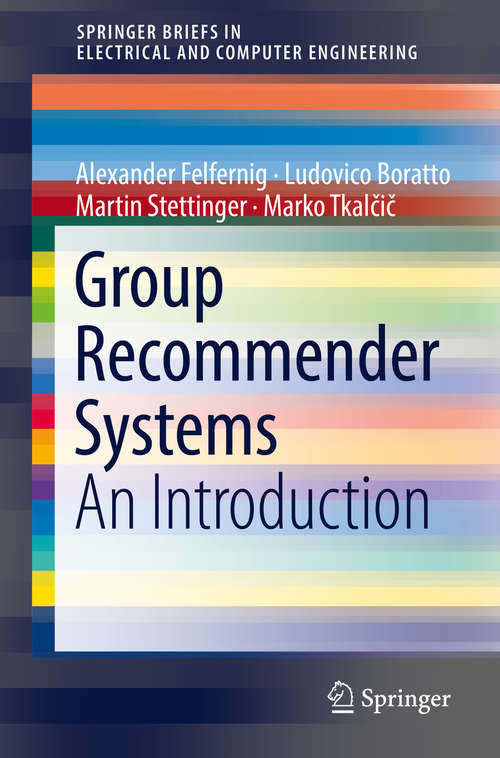 Book cover of Group Recommender Systems: An Introduction (SpringerBriefs in Electrical and Computer Engineering)