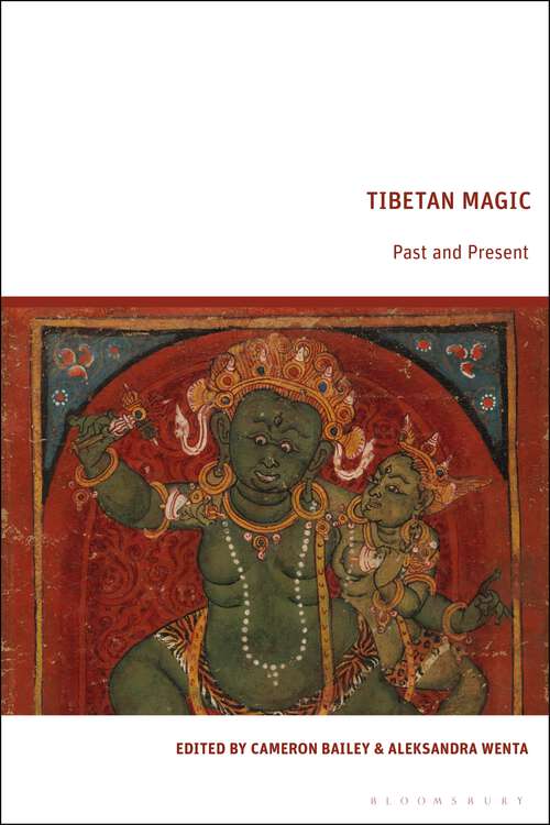 Book cover of Tibetan Magic: Past and Present
