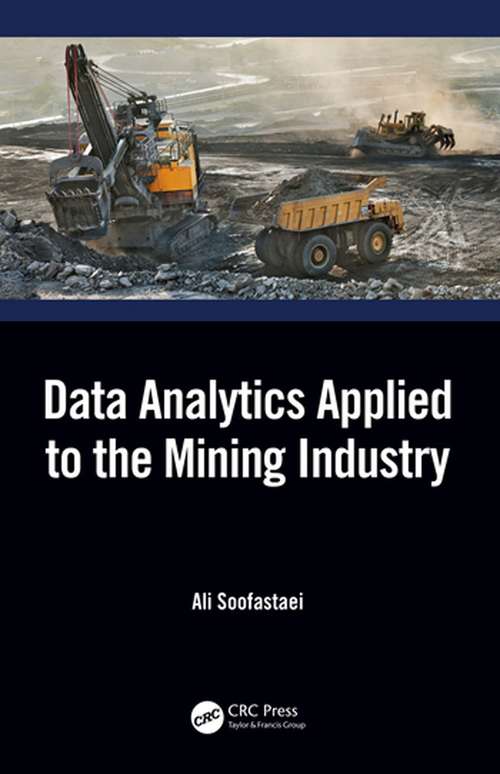 Book cover of Data Analytics Applied to the Mining Industry