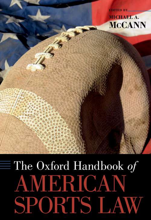 Book cover of The Oxford Handbook of American Sports Law (Oxford Handbooks)
