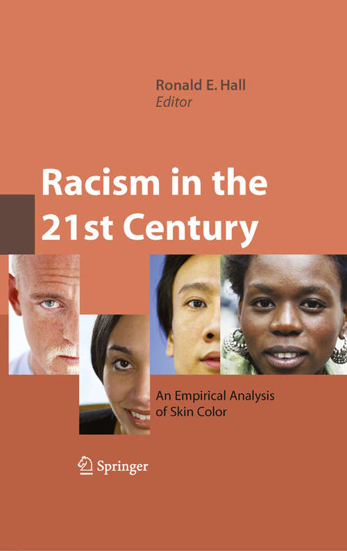 Book cover of Racism in the 21st Century: An Empirical Analysis of Skin Color (2008)