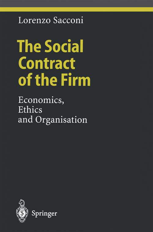 Book cover of The Social Contract of the Firm: Economics, Ethics and Organisation (2000) (Ethical Economy)