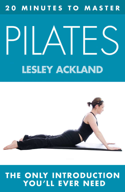 Book cover of 20 MINUTES TO MASTER ... PILATES (ePub edition)