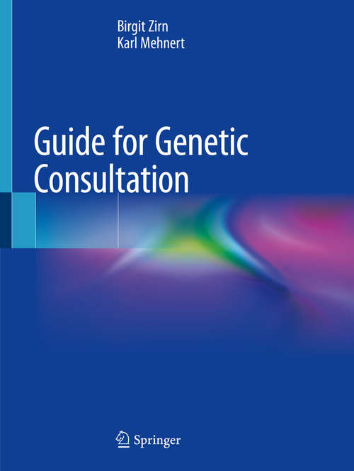 Book cover of Guide for Genetic Consultation (1st ed. 2019)