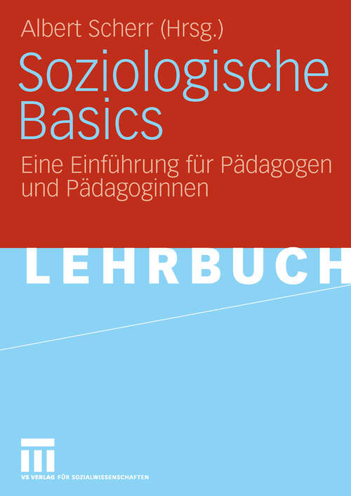 Book cover of Soziologische Basics: Eine Einführung für Pädagogen und Pädagoginnen (2006)