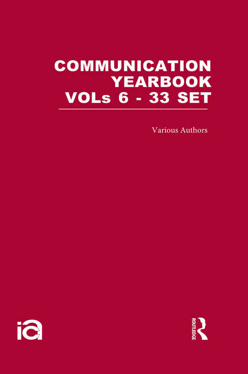 Book cover of Communication Yearbooks Vols 6-33 Set