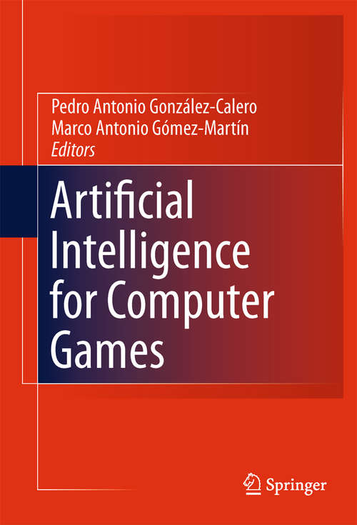 Book cover of Artificial Intelligence for Computer Games (2011)