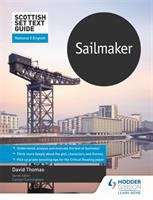 Book cover of Scottish Set Text Guide: Sailmaker for National 5 English (PDF) (Scottish Set Text Guides)