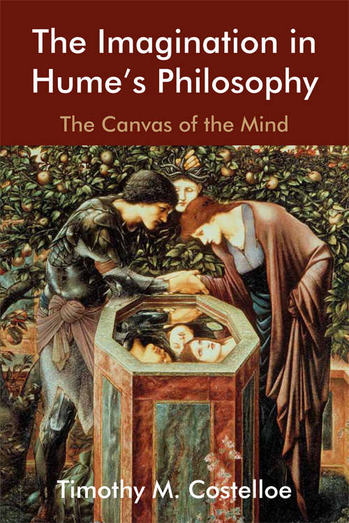 Book cover of The Imagination in Hume's Philosophy: The Canvas of the Mind