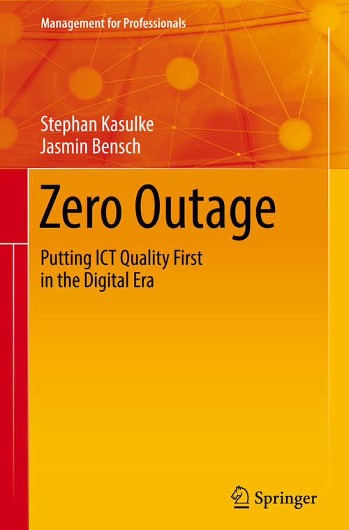 Book cover of Zero Outage: Putting ICT Quality First in the Digital Era (Management for Professionals)