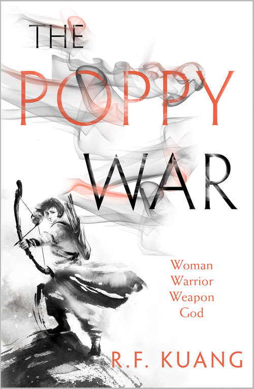 Book cover of The Poppy War: A Novel (ePub edition) (The Poppy War #1)