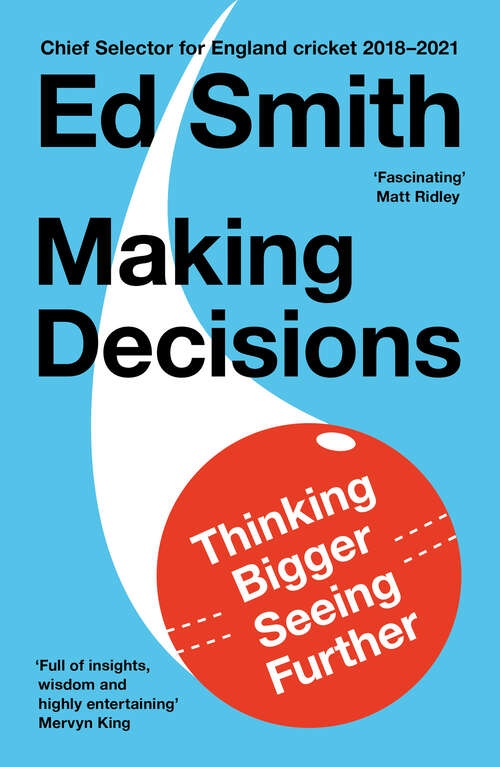 Book cover of Making Decisions: Putting The Human Back In The Machine