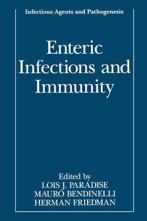 Book cover of Enteric Infections and Immunity (1996) (Infectious Agents and Pathogenesis)