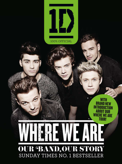 Book cover of One Direction (100% Official): Our Band, Our Story: Our Band, Our Story (ePub edition)