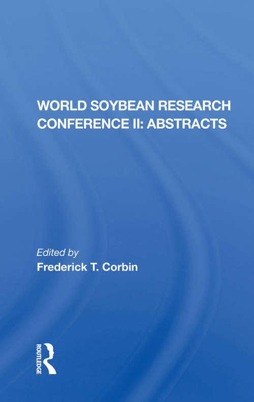 Book cover of World Soybean Research Conference Ii, Abstracts
