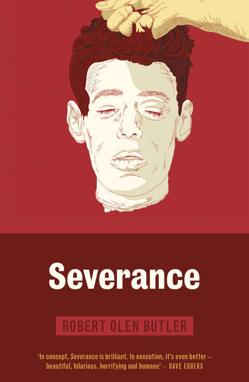 Book cover of Severance: What goes through a person's mind before they are beheaded?