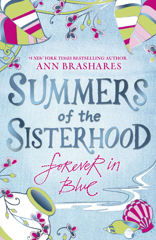 Book cover of Summers of the Sisterhood: The Fourth Summer Of The Sisterhood (Summers Of The Sisterhood #4)