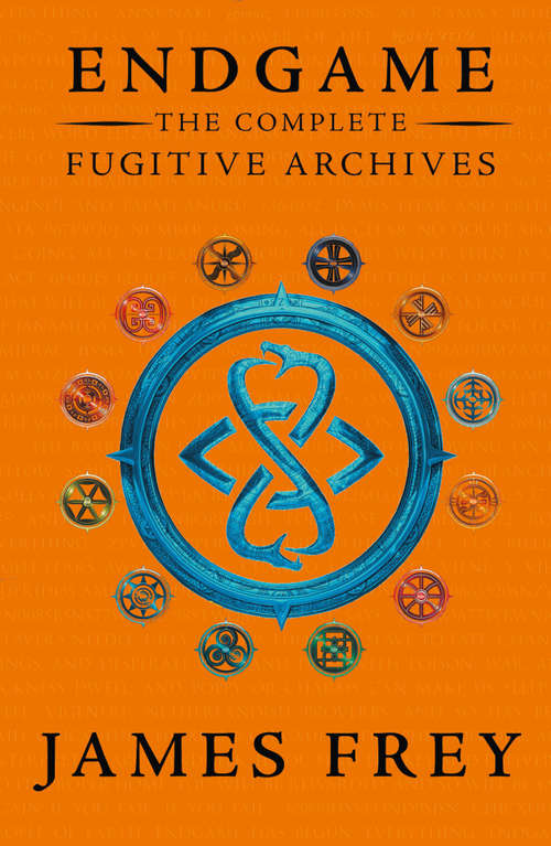 Book cover of The Complete Fugitive Archives (ePub edition) (Endgame: The Fugitive Archives)