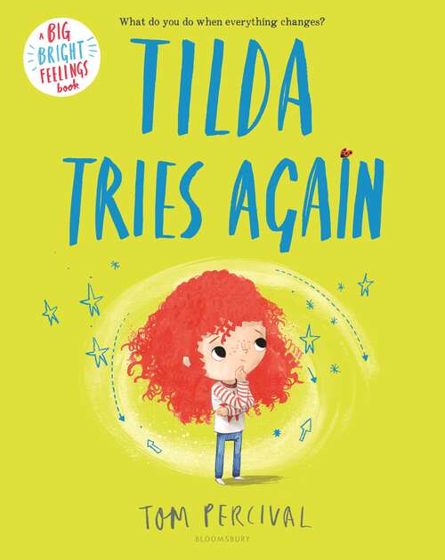 Book cover of Tilda Tries Again (Big Bright Feelings)