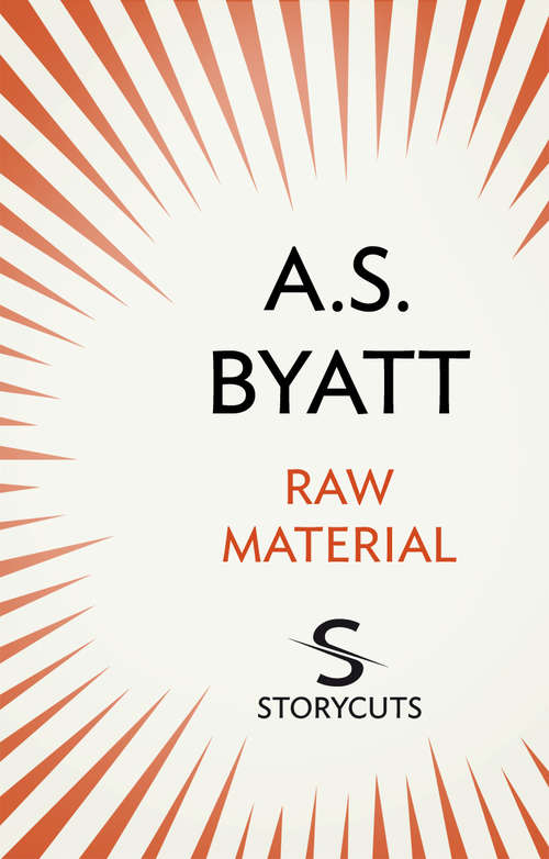 Book cover of Raw Material (Storycuts)