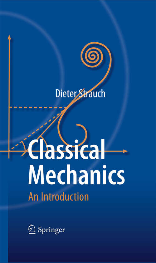 Book cover of Classical Mechanics: An Introduction (2009)