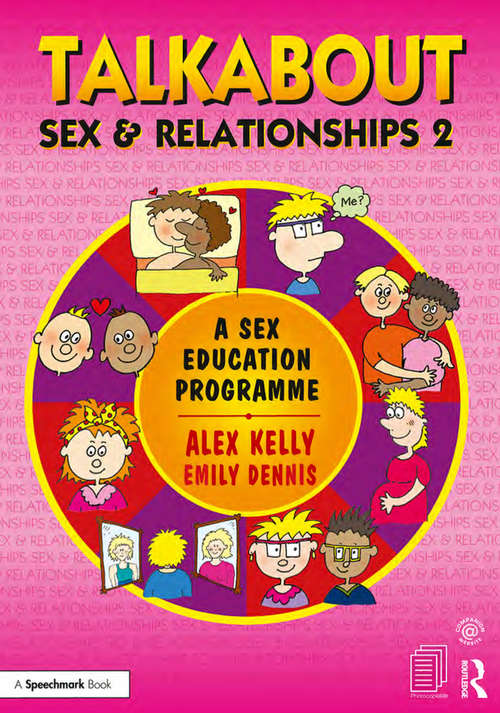 Book cover of Talkabout Sex and Relationships 2: A Sex Education Programme (Talkabout)
