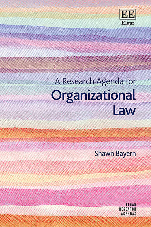 Book cover of A Research Agenda for Organizational Law (Elgar Research Agendas)