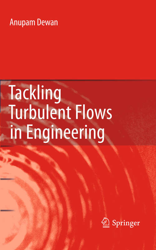 Book cover of Tackling Turbulent Flows in Engineering (2011)