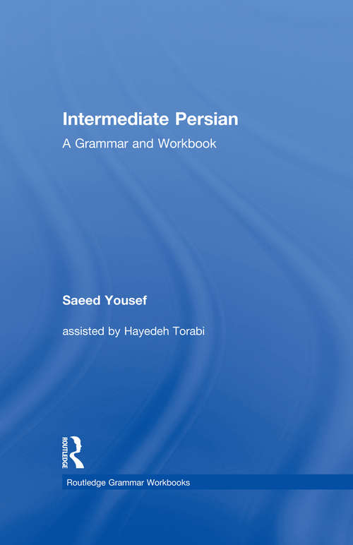 Book cover of Intermediate Persian: A Grammar and Workbook