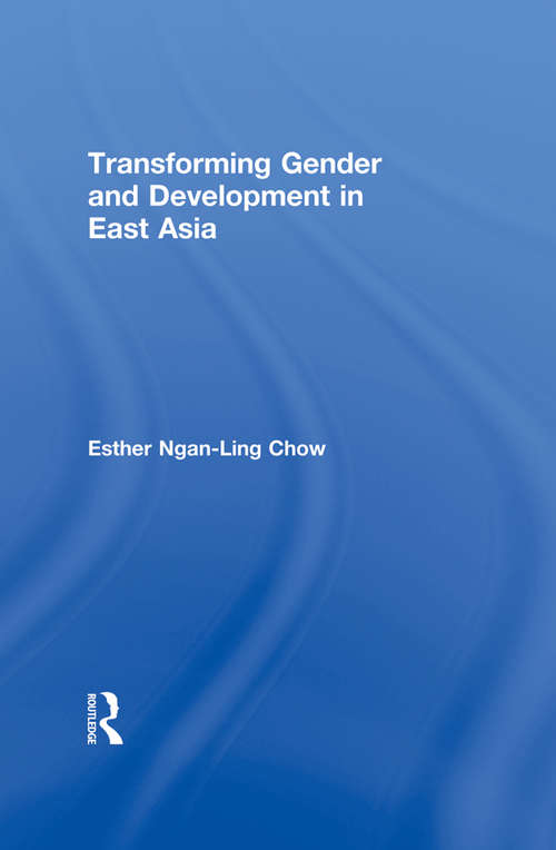 Book cover of Transforming Gender and Development in East Asia
