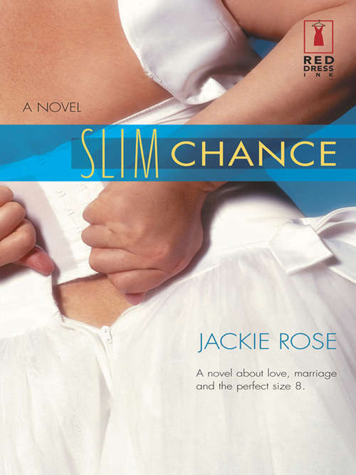 Book cover of Slim Chance (ePub First edition) (Mills And Boon Silhouette Ser.)