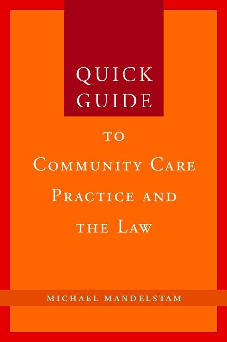 Book cover of Quick Guide to Community Care Practice and the Law (PDF)