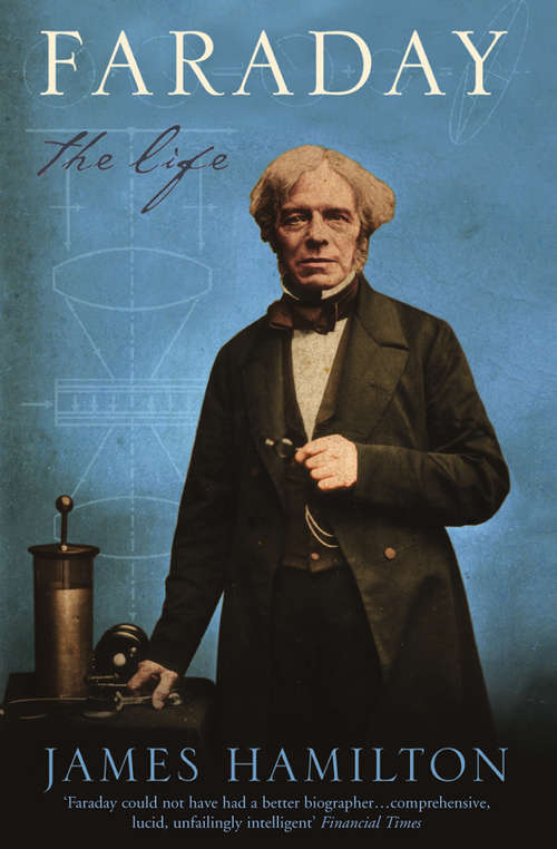 Book cover of Faraday (Text Only): The Life (text Only) (ePub edition)